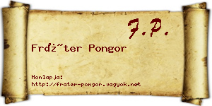 Fráter Pongor névjegykártya